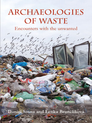 cover image of Archaeologies of waste